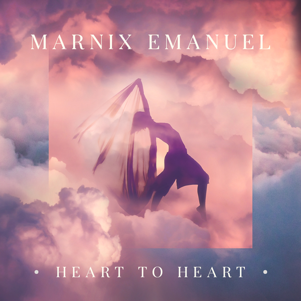 Marnix Emanuel Heart To Heart